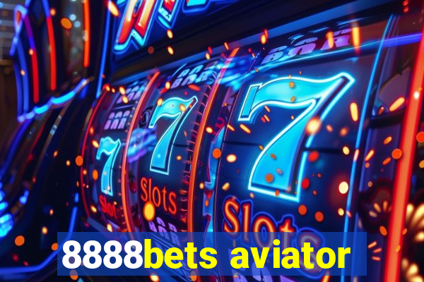 8888bets aviator